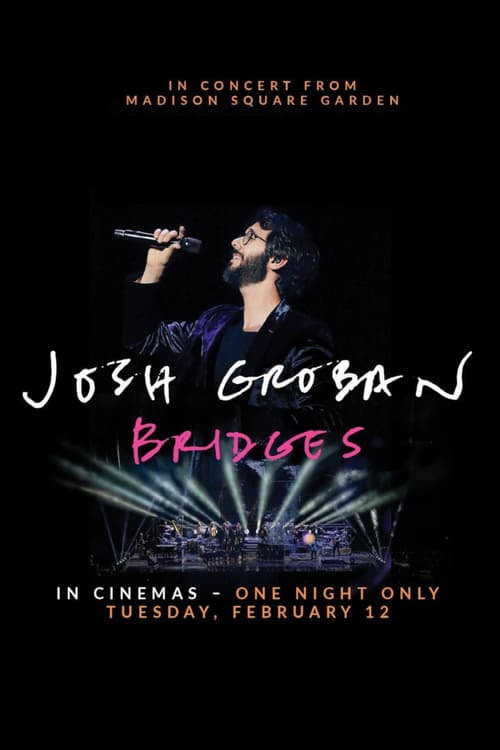 [HD] Josh Groban Bridges: In Concert from Madison Square Garden 2019 Pelicula Completa En Español Castellano