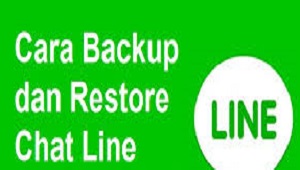 Cara Backup dan restore Chat Line