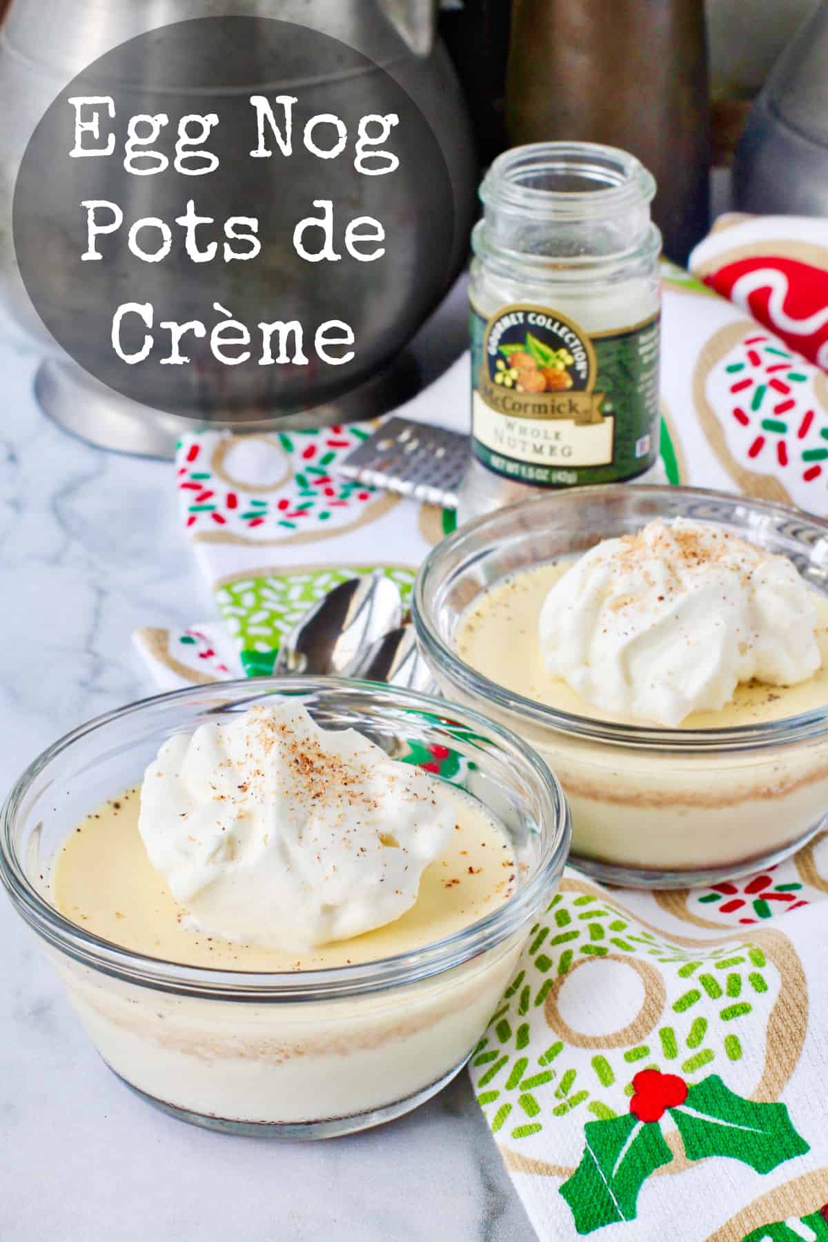 Eggnog Pots de Crème in glass custard cups.