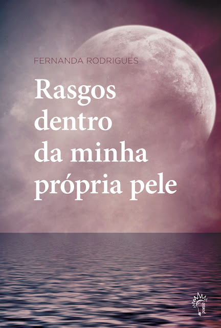 Capa do livro Rasgos dentro da minha própria pele, de Fernanda Rodrigues