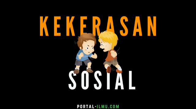 Teori Konflik dan Faktor Penyebab Kekerasan Sosial