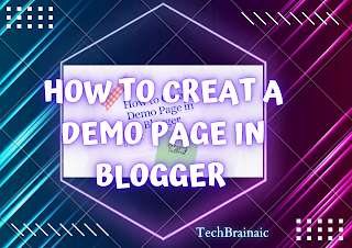 How to Create a Demo Page in Blogger