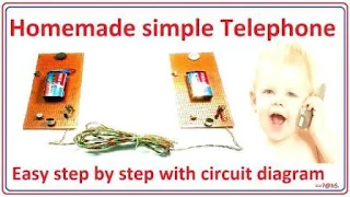 How to make telephone easy at home