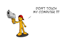 Don't touch my computer