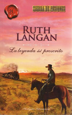Ruth Langan - La Leyenda Del Proscrito