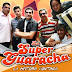 LA SUPER GUARACHA - LA HISTORIA CONTINUA - 2015