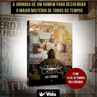 Filme Em defesa de Cristo - 14 de Setembro nos Cinemas