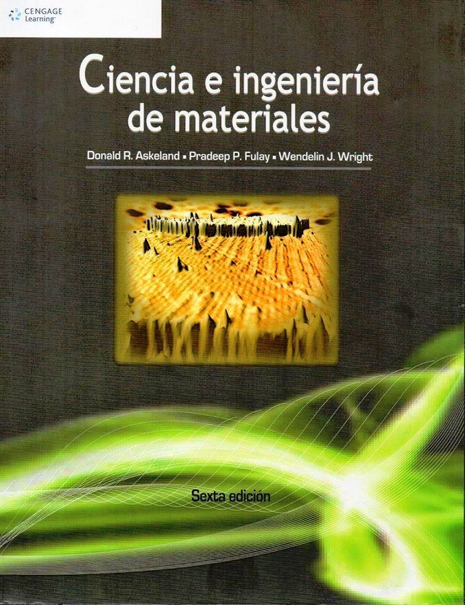 Ciencia E Ingenieria De Materiales 6ta Edicion Donald R