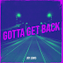 Joy Lewis Releases New Single "Gotta Get Back"