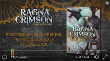 http://blog.mangaconseil.com/2018/12/video-bande-annonce-ragna-crimson.html