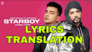 Starboy Lyrics in English | With Translation | – Jass Manak x Bohemia