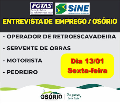 Sine de Osório seleciona Servente de Obras, Pedreiros, Motoristas e operador de retroescavadeira