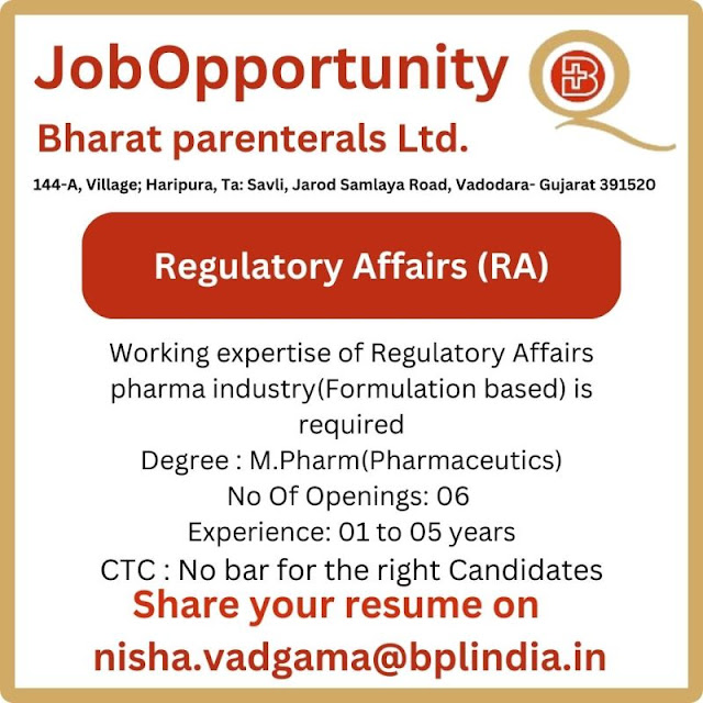 Bharat Parenterals Ltd Hiring For Regulatory Affairs Department