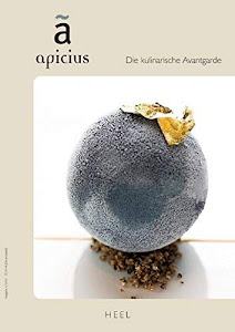 Apicius (Band 1/2012): Die kulinarische Avantgarde