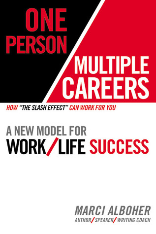  One Person/Multiple Careers: The Book