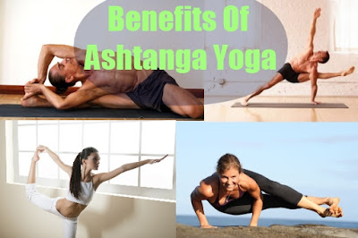 health benefits of Ashtanga Yoga