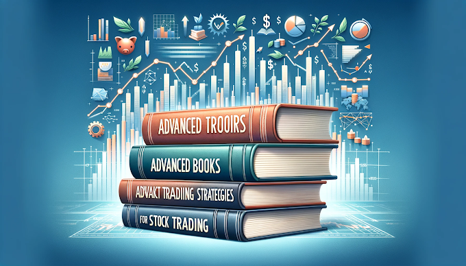 Four Advanced Books To Take Your Trading To The Next Level