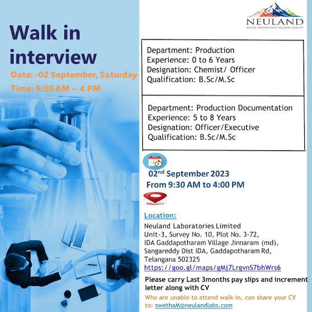 Neuland Laboratories Walk In Interview For Fresher and Experienced - Production/ Production Documentation
