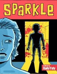 Sparkle - A psychological thriller book promotion by Rudy Yuly