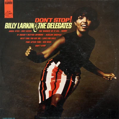 Billy Larkin & The Delegates ‎– Don't Stop!, Vinyl, LP, Album