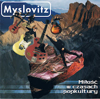 myslovitz Miłość w czasach popkultury 1999 review