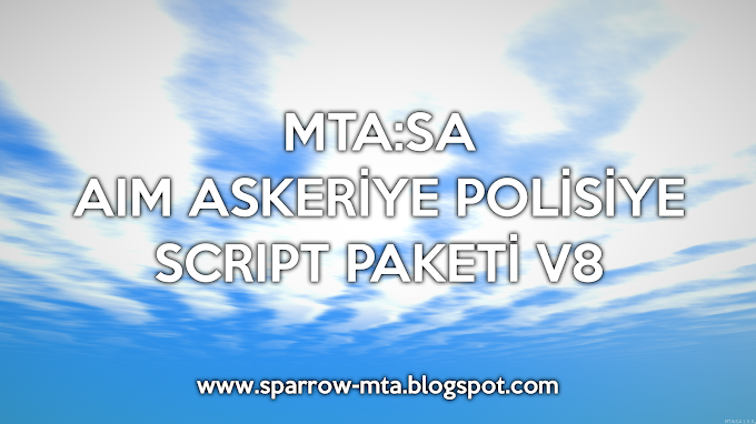 MTA:SA Aim Askeriye Polisiye Script Paketi v8