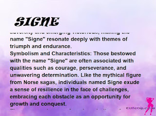 ▷ meaning of the name SIGNE (✔)