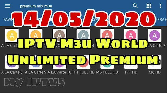 IPTV M3u, IPTV M3u Sport, IPTV M3u PLAYLIST, IPTV M3u World Unlimited, IPTV M3u Premium،سيرفرات IPTV M3u, IPTV M3u Sport Premium, سيرفرات IPTV M3u beIN sport, IPTV M3u Sport, IPTV M3u beIN sport, مفات IPTV M3u World Unlimited بتاريخ اليوم 14/05/2020