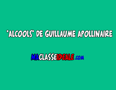 "Alcools" de Guillaume Apollinaire