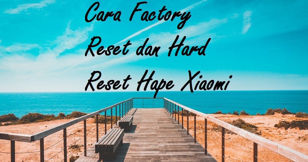 Cara Reset Data Pabrik Samsung Note 4