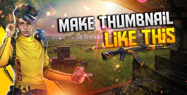 Make Thumbnail For Free Fire Like This On Android EasyMaker7