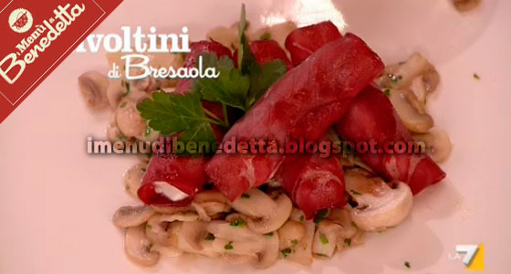 Involtini di Bresaola di Benedetta Parodi