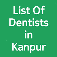 Information about Dentist in Kanpur