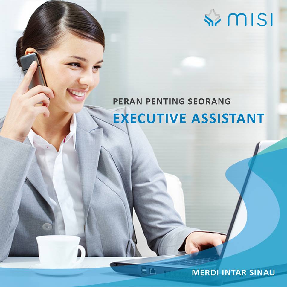 Cara Mudah Menjadi Seorang Excecutive Assistant yang Handal