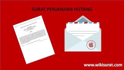 Contoh Surat Perjanjian Hutang dengan Jaminan