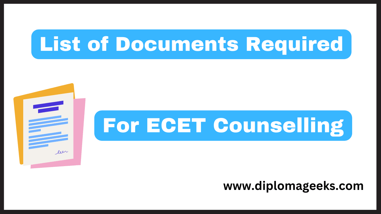 Essential Documents for TS ECET Counselling 2024