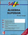 Algebra Superior - Murray R. Spiegel | Matemáticas