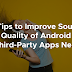 5 Tips to Improve Sound Quality of Android (No Third-Party Apps Needed)