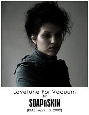 Lovetune for Vacuum by Soap&Skin