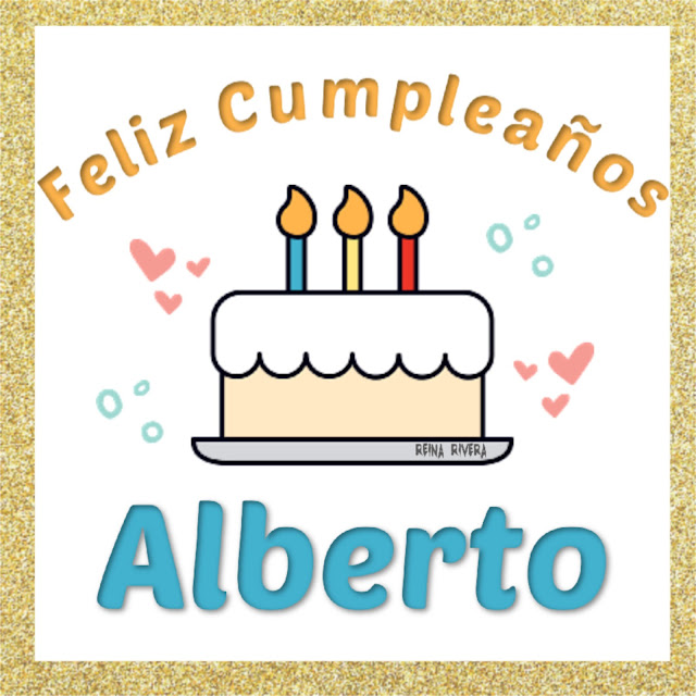 feliz cumpleaños Alberto