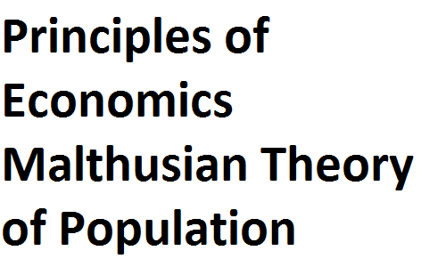 ICS FA ICom Notes Class XI Principles of Economics Malthusian Theory of Population fscnotes0