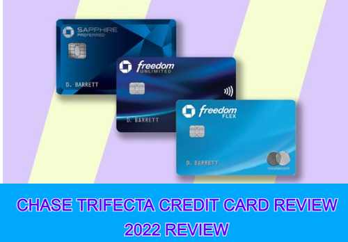 Chase Trifecta credit card review 2022 Review