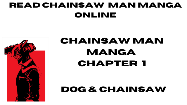 read chainsaw man manga chapter 1 Dog & Chainsaw online in high quality