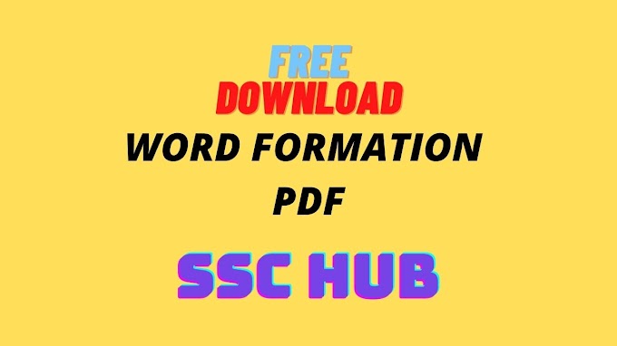 FREE! Word Formation Notes PDF SSC CGL - SSC HUB