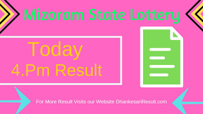 Mizoram State Lottery 4.PM 31/03/2019 Result Download