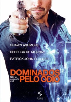 filmes Download   Dominados Pelo Ódio  BDRip AVI Dual Áudio + RMVB Dublado