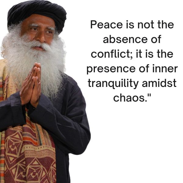 sadhguru quotes on Peace