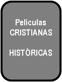 Películas Cristianas Históricas.
Una colección de más de 37 películas cristianas históricas, acerca de la iglesia y de grandes hombres de Dios.