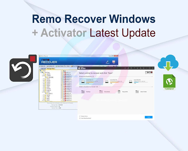 Remo Recover Windows 6.0.0.241 + Activator Latest Update Zukét Création