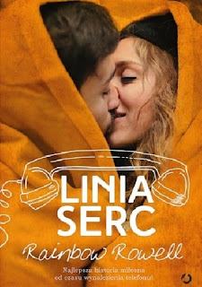 "Linia serc" Rainbow Rowell